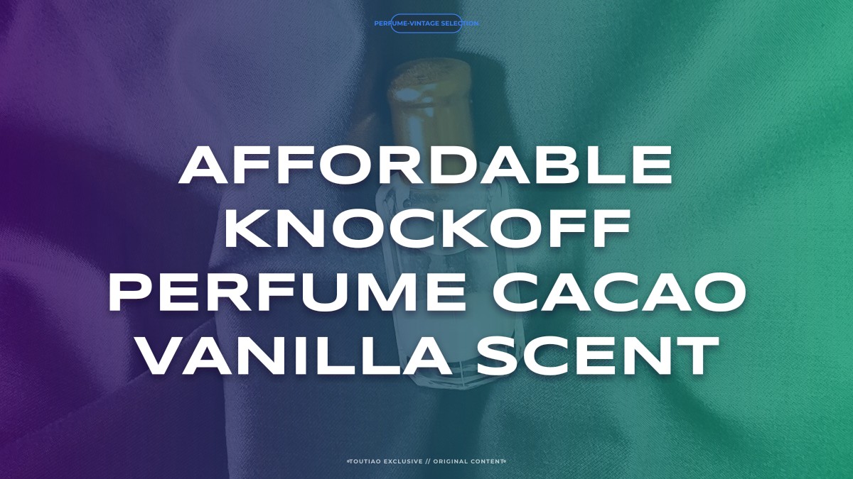 affordable knockoff perfume cacao vanilla scent