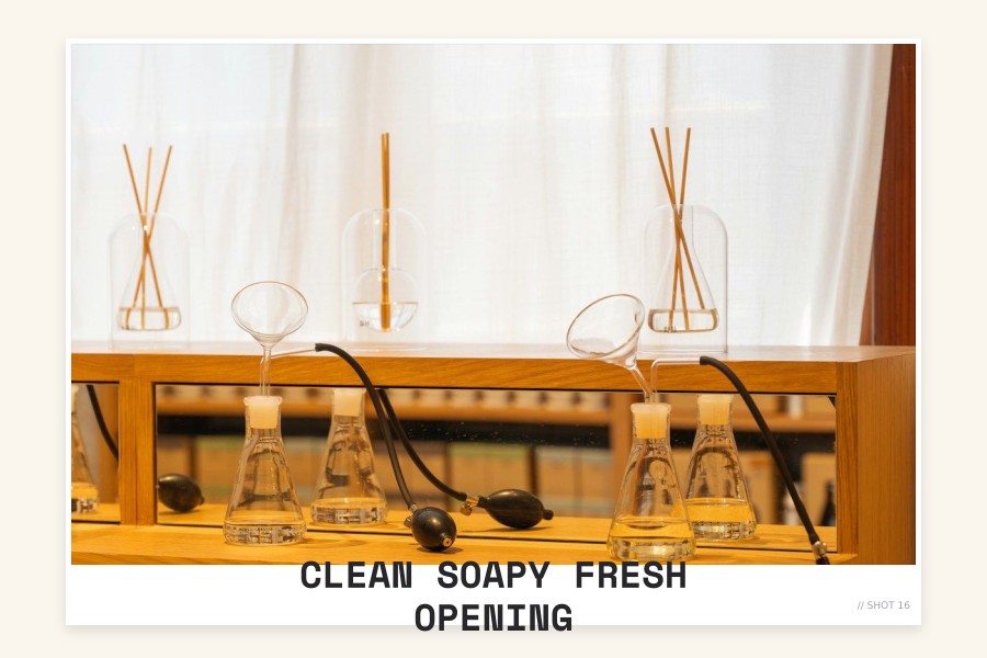 clean soapy fresh opening