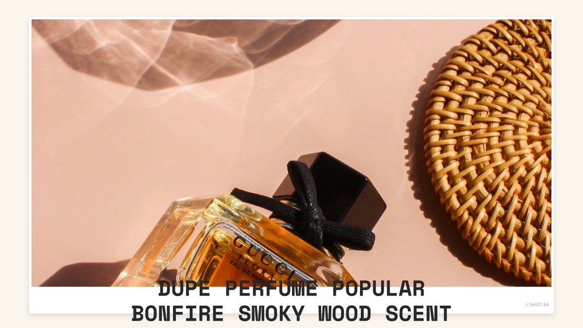 dupe perfume popular bonfire smoky wood scent