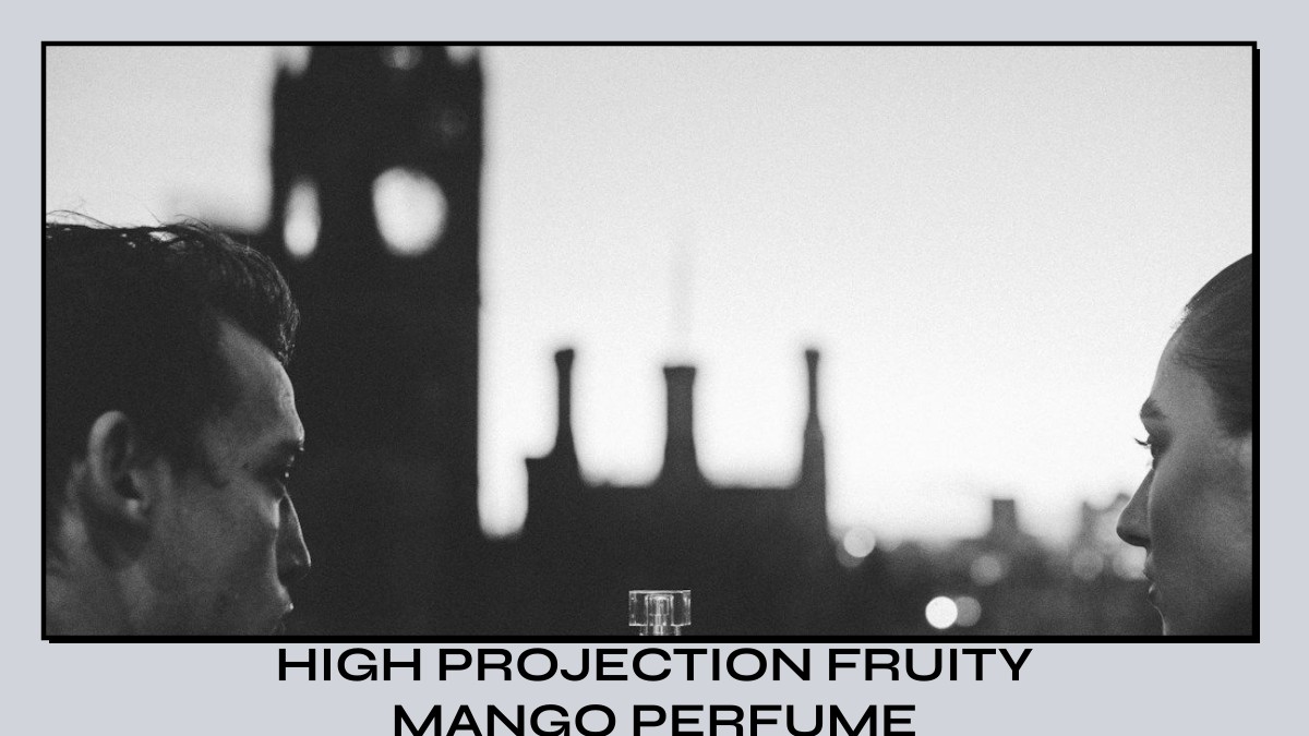 high projection fruity mango perfume