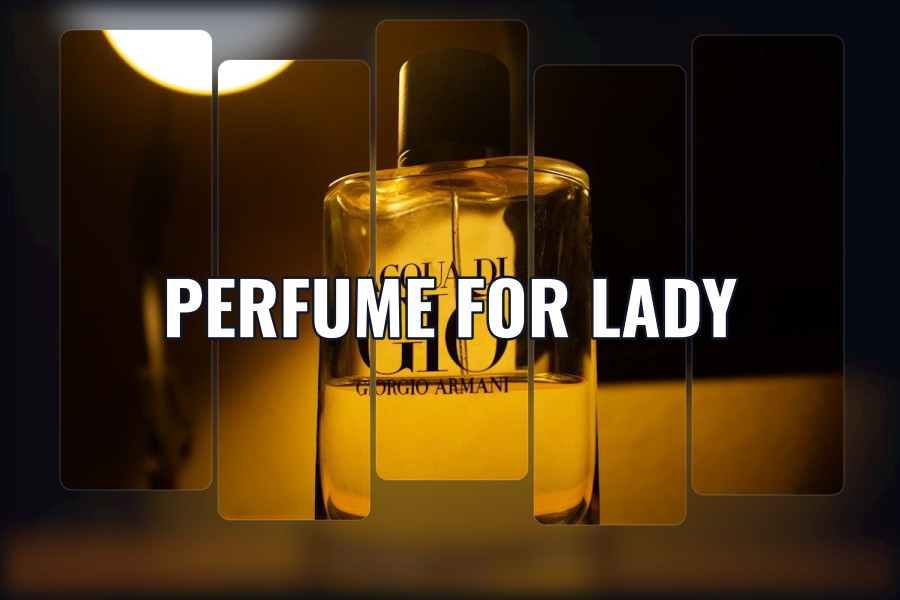 perfume for lady